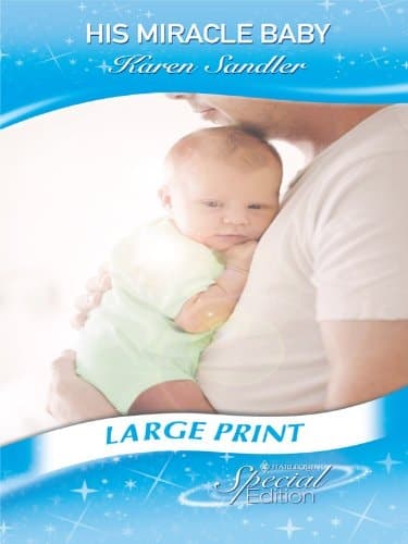 Cover of His Miracle Baby