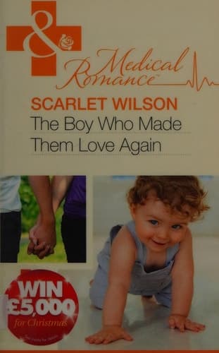 Cover of The Boy Who Made Them Love Again