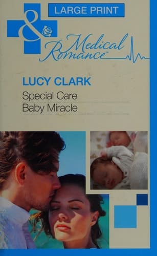 Cover of Special Care Baby Miracle
