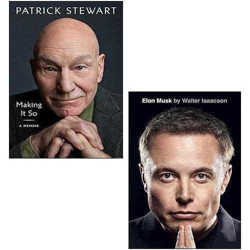 Cover of Elon Musk By Walter Isaacson, Making It So A Memoir By Patrick Stewart 2 Books Collection Set