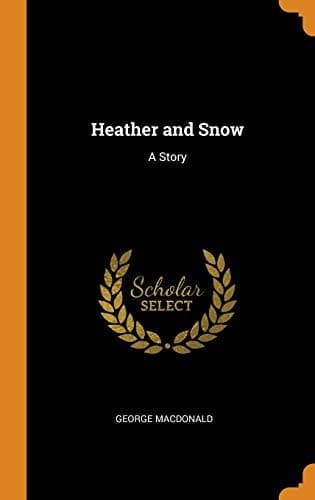Cover of Heather and Snow