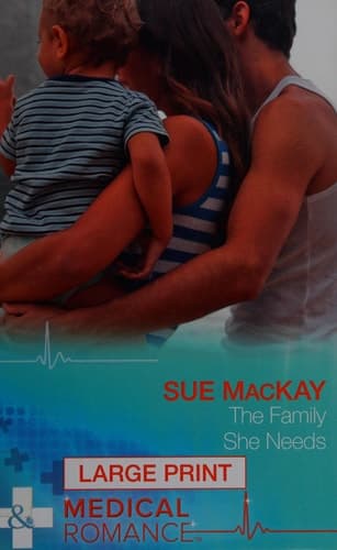 Cover of The Family She Needs