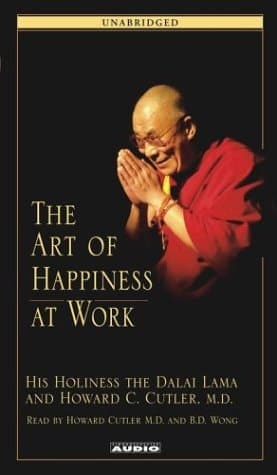 Cover of The Art of Happiness at Work