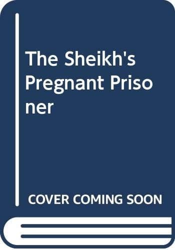 Cover of Sheikh's Pregnant Prisoner