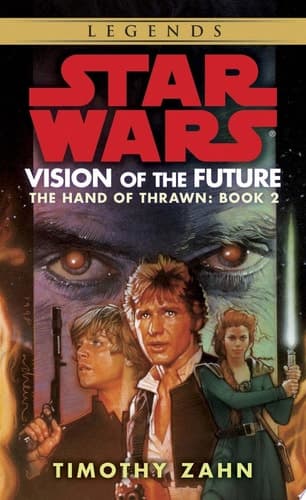 Cover of Vision of the Future (Star Wars: The Hand of Thrawn, Book Two)