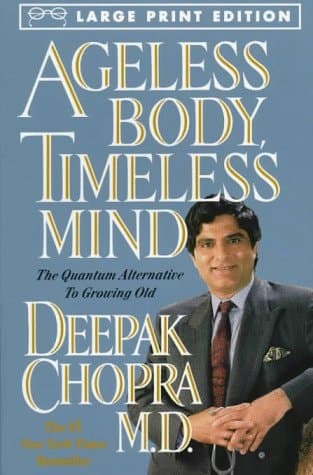 Cover of Ageless Body, Timeless Mind