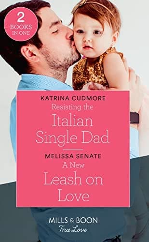 Cover of Resisting the Italian Single Dad