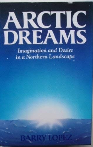 Cover of Artic Dreams
