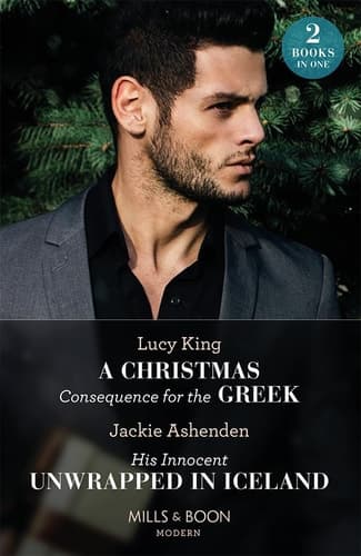 Cover of Christmas Consequence for the Greek / His Innocent Unwrapped in Iceland