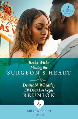 Cover of Melting the Surgeon's Heart / Er Doc's Las Vegas Reunion