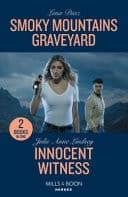 Cover of Smoky Mountains Graveyard / Innocent Witness