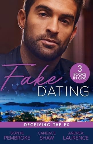 Cover of Fake Dating : Deceiving the Ex