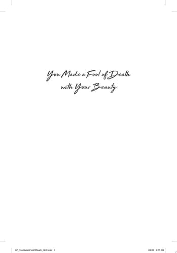Cover of You Made a Fool of Death with Your Beauty