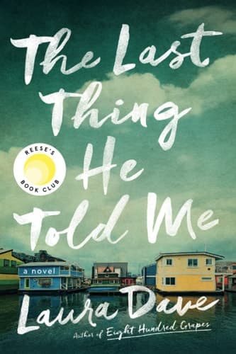 Cover of The Last Thing He Told Me