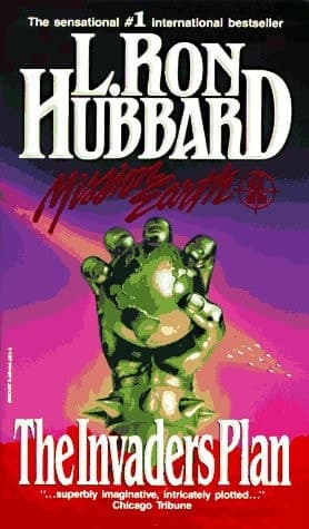 Cover of The Invaders Plan (Mission Earth Series, Vol 1)