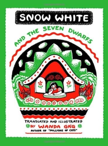 Cover of Snow White and the Seven Dwarfs (Fesler-Lampert Minnesota Heritage Book Series)