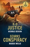 Cover of K-9 Justice / Ozarks Conspiracy