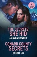 Cover of Secrets She Hid / Conard County Secrets