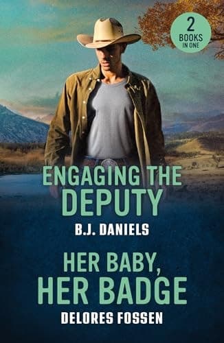 Cover of Engaging the Deputy / Her Baby, Her Badge