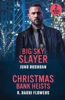 Cover of Big Sky Slayer / Christmas Bank Heists