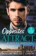 Cover of Opposites Attract : Workplace Temptation