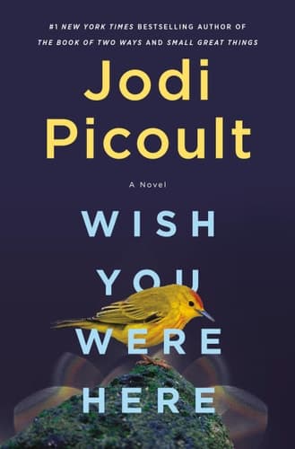 Cover of Wish You Were Here A Novel
