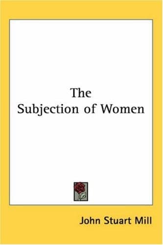 Cover of The Subjection Of Women