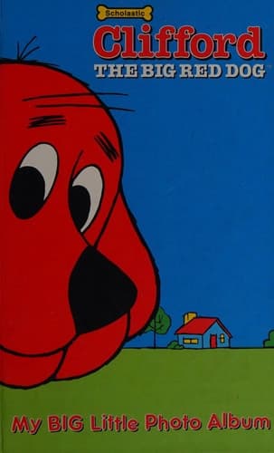 Cover of Clifford the Big Red Dog