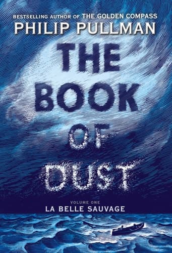Cover of The Book of Dust: La Belle Sauvage (Book of Dust, Volume 1)