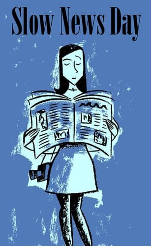 Cover of Slow News Day