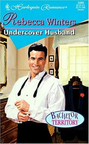 Cover of Undercover Husband (Bachelor Territory)