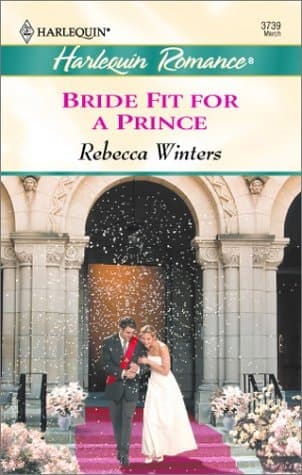 Cover of Bride Fit for a Prince  (High Society Brides / Twin Brides)