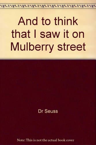 Cover of And to think that I saw it on Mulberry street