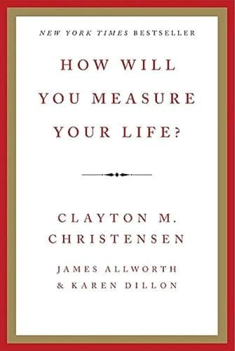 Cover of How will you measure your life?