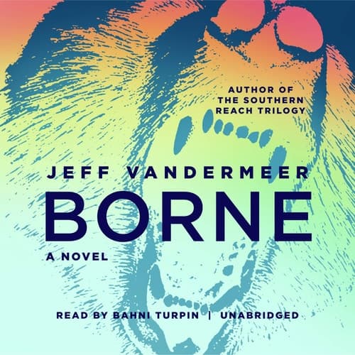 Cover of Borne (The Borne Series) (Borne Series, 1)