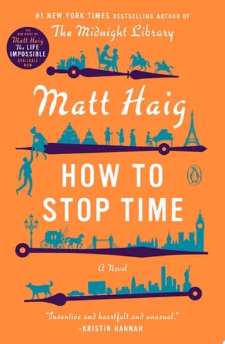 Cover of How to Stop Time A Novel