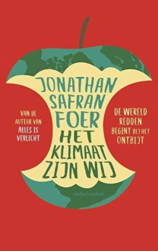 Cover of Het klimaat zijn wij de wereld redden begint bij het ontbijt