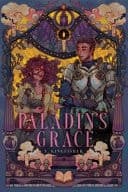 Cover of Paladin's Grace (Book Club Edition) Book One of the Saint of Steel