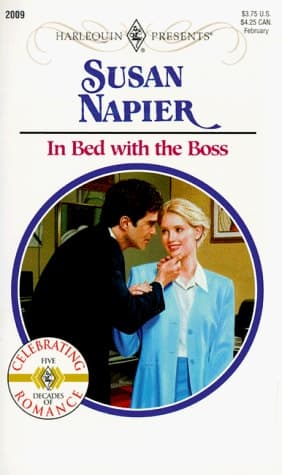 Cover of In Bed with the Boss (Harlequin Presents, 2009)