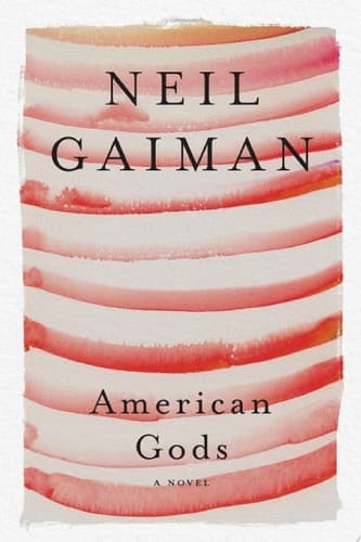 Cover of American Gods: The Tenth Anniversary Edition