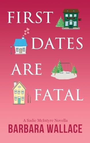 Cover of First Dates Are Fatal