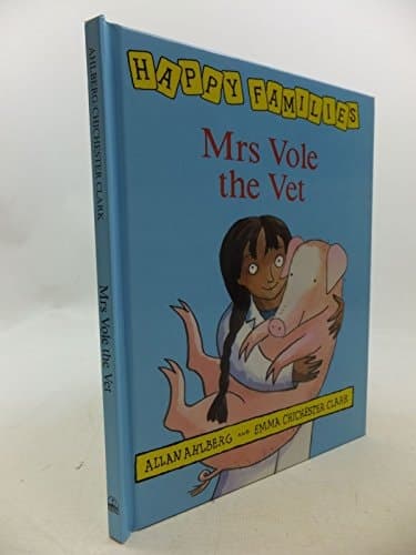 Cover of Mrs Vole the Vet (Happy Families)