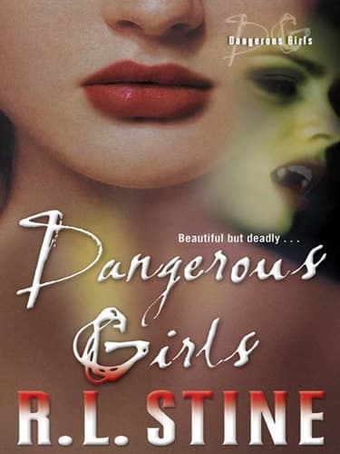Cover of Dangerous Girls