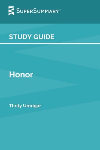 Cover of Study Guide: Honor by Thrity Umrigar (SuperSummary)