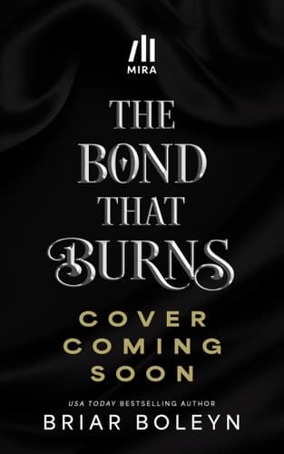 Cover of The Bond That Burns: A Novel