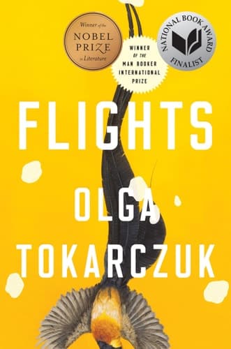 Cover of Flights Nobel Prize and Booker Prize Winner