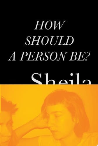 Cover of How Should a Person Be?