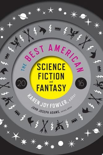 Cover of Best American Science Fiction and Fantasy 2016