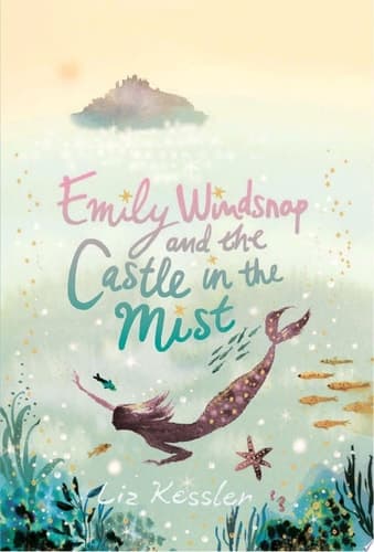 Cover of Emily Windsnap and the Castle in the Mist (Emily Windsnap)