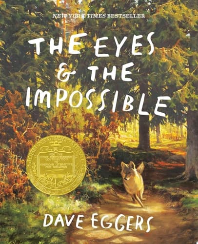 Cover of The Eyes and the Impossible (Newbery Medal Winner)